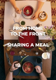 From Home to the Front: Sharing a Meal