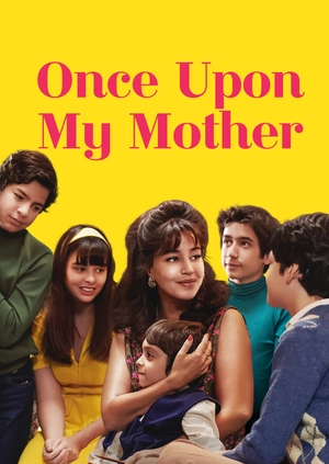 Once Upon My Mother