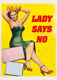 The Lady Says No