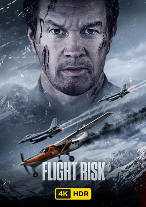 Flight Risk UHD HDR