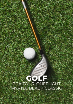 Golf. PGA Tour. ONEflight Myrtle Beach Classic