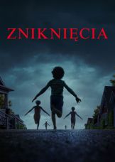 Zniknięcia — plakat
