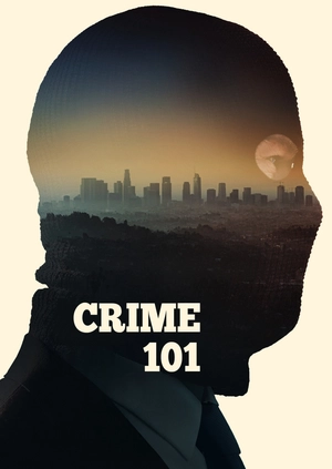 Crime 101 (Trailer)