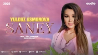 Yulduz Usmonova - Saney (official audio) #2025