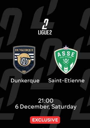 Dunkirk — Saint-Étienne