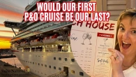 P&O Ventura Cruise: Amazing Highlights & Disappointments – Worth It?