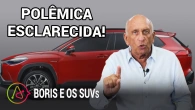 'Não gosto de SUV, mas sou profissional!' | Boris Feldman esclarece!
