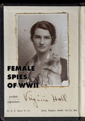 Female Spies of WWII