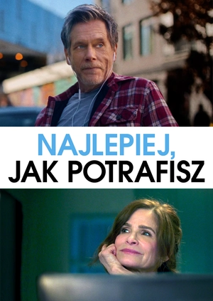 Najlepiej, jak potrafisz