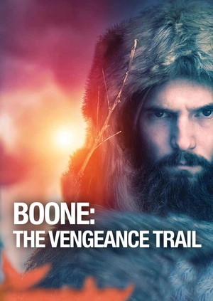 Boone: The Vengeance Trail