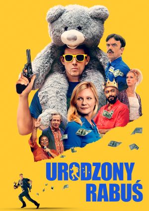 Urodzony rabuś — plakat