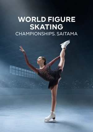World Figure Skating Championships. Saitama