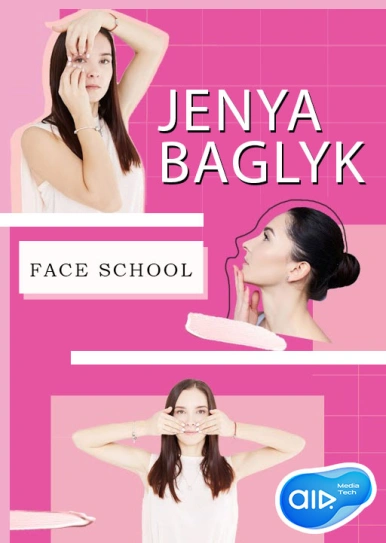 Jenya Baglyk Face School