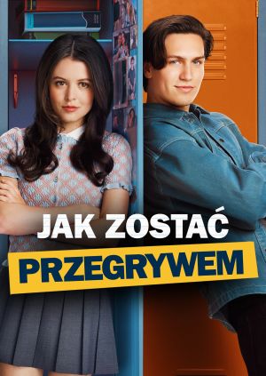 Jak zostać przegrywem — plakat
