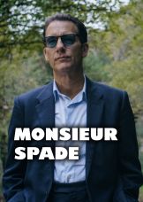 Monsieur Spade — plakat
