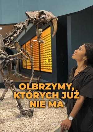 Olbrzymy, których już nie ma