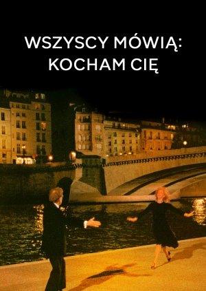 Wszyscy mówią: kocham cię