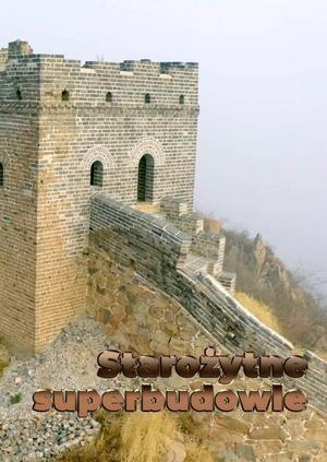 Starożytne superbudowle