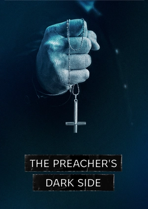 The Preacher's Dark Side
