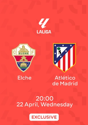 Elche — Atlético de Madrid