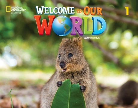 Welcome to Our World 1 (2nd Edition). Big Anthology