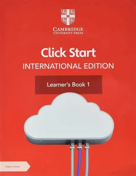 Обкладника "Click Start International Edition. Learner's Book 1 with Digital Access (1 Year)" Обкладинка "Click Start International Edition. Learner's Book 1 with Digital Access (1 Year)"