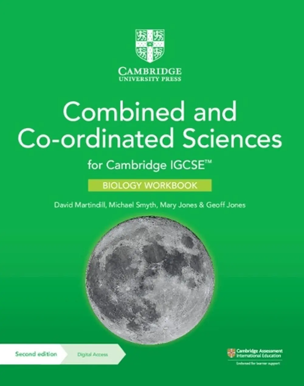 Cambridge IGCSE. Combined and Co-ordinated Sciences (2nd Edition). Biology Workbook with Digital Access (2 Year)