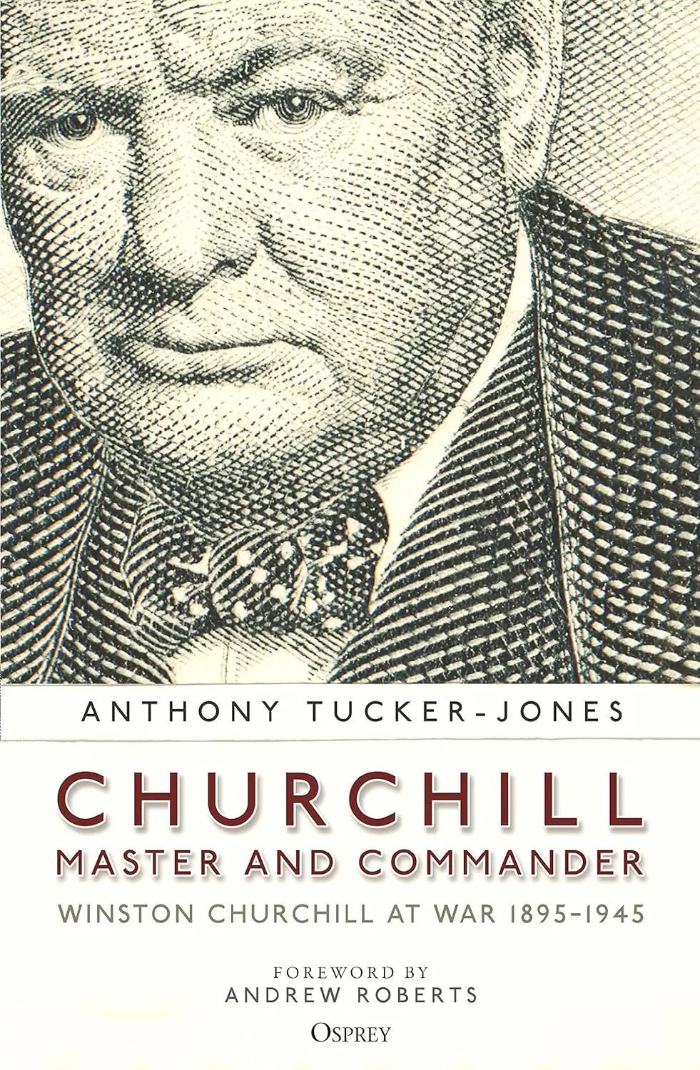 Обкладника "Churchill, Master and Commander: Winston Churchill at War 1895-1945" Обкладинка "Churchill, Master and Commander: Winston Churchill at War 1895-1945"