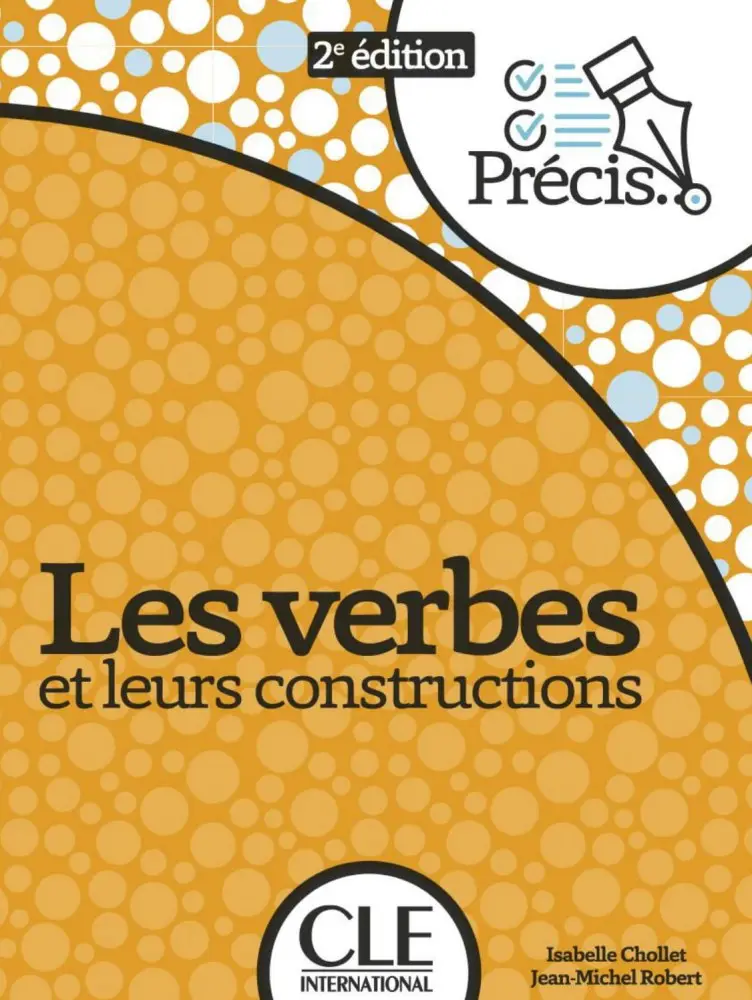 Обкладинка "Precis Les verbes et leurs constructions. 2ème édition"