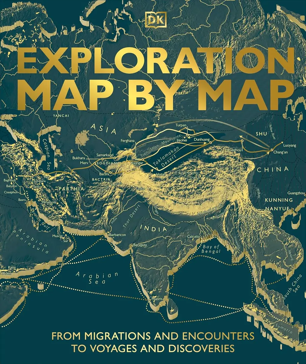 Обкладинка "Exploration Map by Map: From Migrations and Encounters to Voyages and Discoveries"