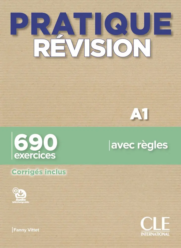Обкладника "Pratique Révision A1. Livre + Corrigés + Audio téléchargeable" Обкладинка "Pratique Révision A1. Livre + Corrigés + Audio téléchargeable"