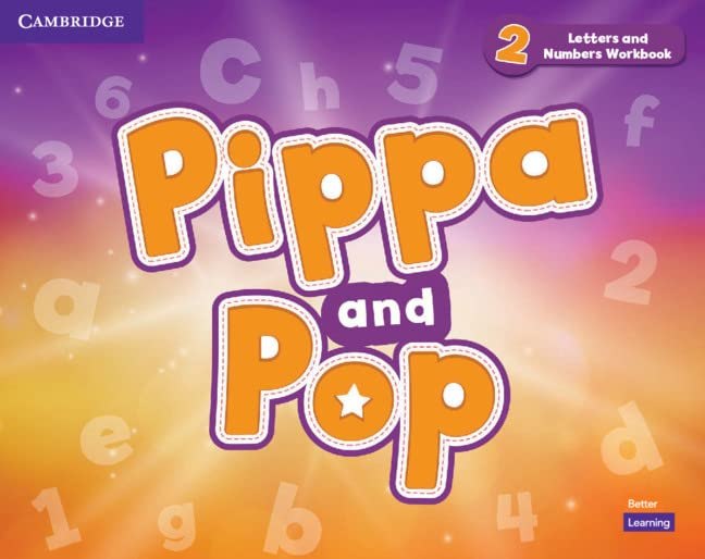 Pippa and Pop 2. Letters and Numbers Workbook. Ніксон...