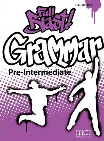 Обкладника "Full Blast! Grammar. Pre-Intermediate" Обкладинка "Full Blast! Grammar. Pre-Intermediate"