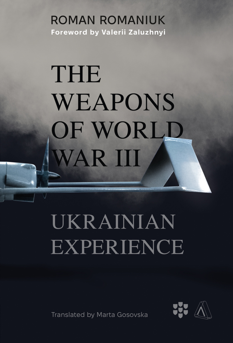 Обкладинка видання The Weapons of World War III. Ukrainian Experience