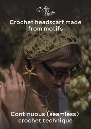 Crochet headscarf made from motifs. Continuous (seamless) crochet technique
