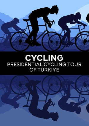 Cycling. Presidential Tour of Türkiye