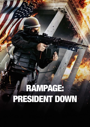 Rampage: President Down