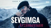 Xamdam Sobirov & DNDM - Sevgimga arzimaysan (Премьера 2023)