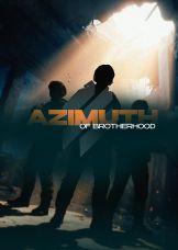 Azimuth of Brotherhood — plakat