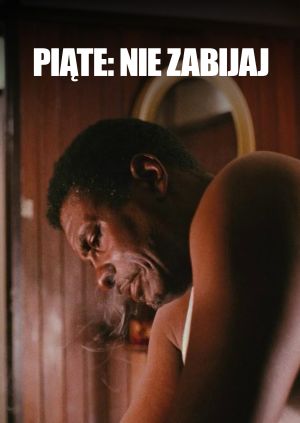Piąte: Nie zabijaj — plakat