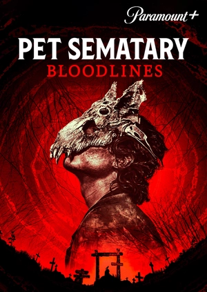 Pet Sematary: Bloodlines