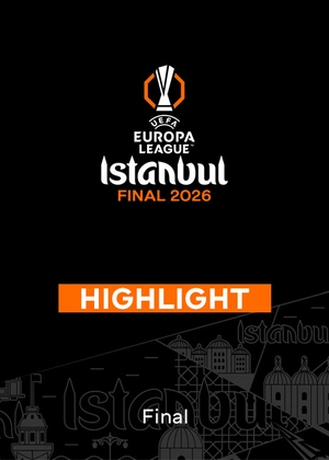 UEFA Europa League 25/26. Final. Match Highlights
