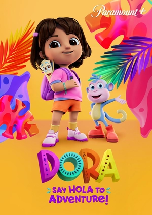 Dora: Say Hola to Adventure!