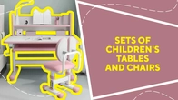 Sets of children's tables and chairs