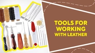Tools for working with leather