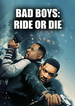 Bad boys: Ride or die