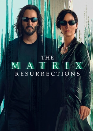 The Matrix Resurrections