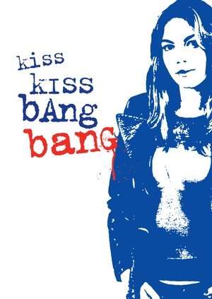 Kiss Kiss Bang Bang