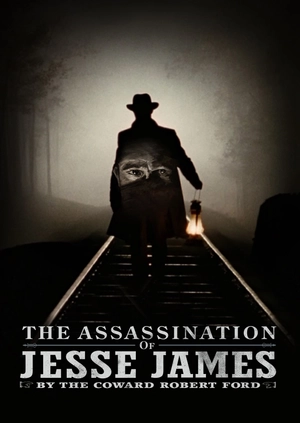 The Assassination of Jesse James by the Coward Robert Ford