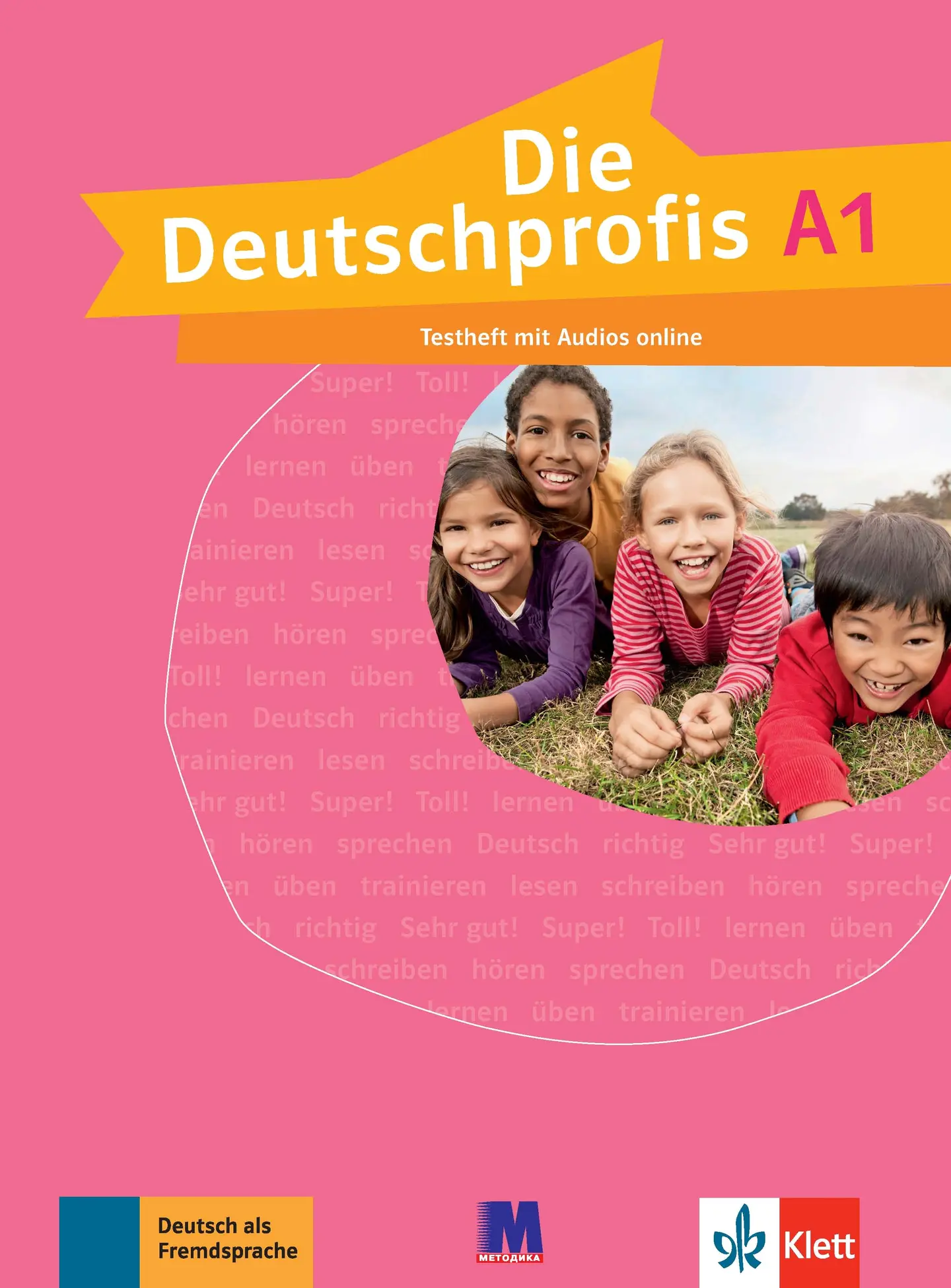 Die Deutschprofis A1. Testheft. Зошит для тестів